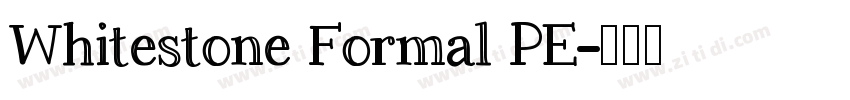 Whitestone Formal PE字体转换